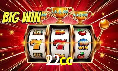 22cc Bônus - Pacote R$5.000 + VIP